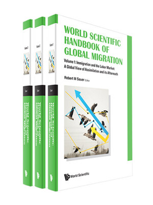 cover image of World Scientific Handbook of Global Migration (In 3 Volumes)